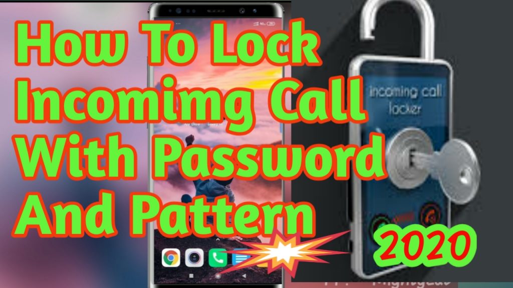 How To Lock Incoming Call With Password And pattern