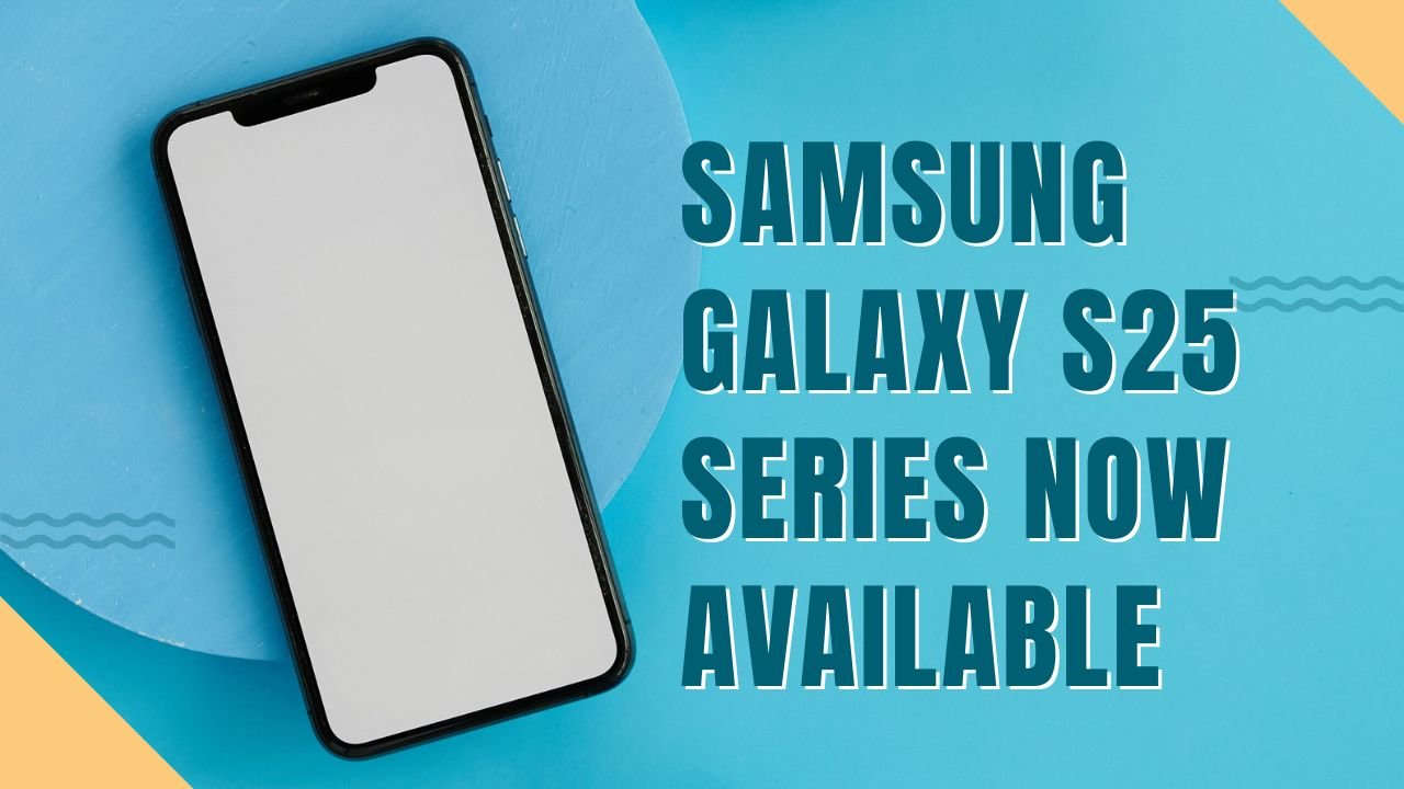 Read more about the article Samsung Galaxy S25 Series Sale Live: Get Premium Features with Discounts Up to ₹9,000!